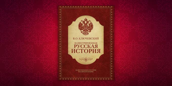 Книги за историята на "Историята на Illustrated руски", Василий Klyuchevskii