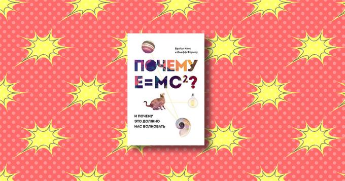 "Защо е E = mc²?», Брайън Кокс и Джеф Forshaw